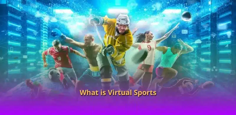 What is Virtual Sports